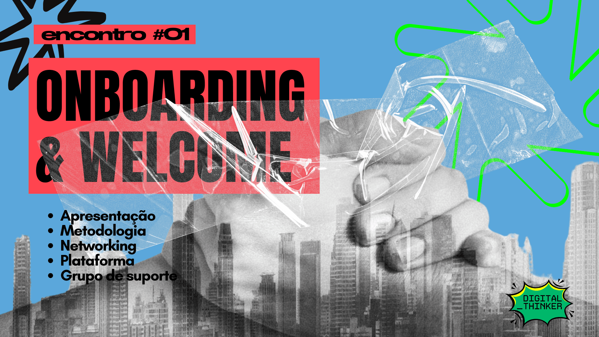 MÓDULO 1: ONBOARDING & WELCOME