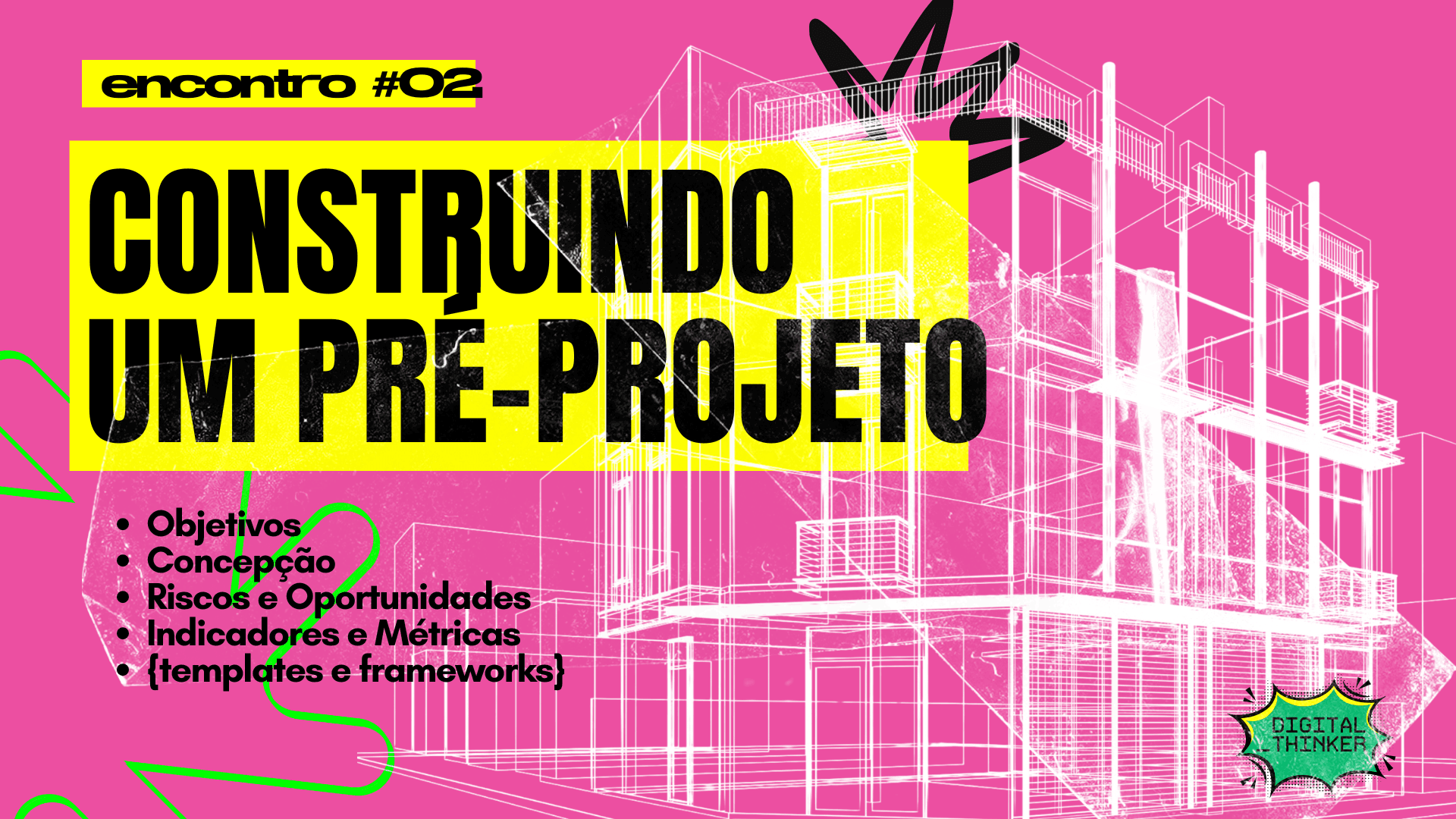 MÓDULO 2: CONSTRUINDO UM PRÉ-PROJETO